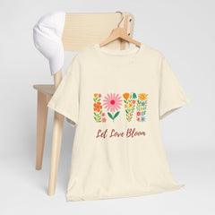Floral Love Tee - Let Love Bloom, Unisex Cotton T-Shirt, Spring Fashion, Gift for Her, Motivational Tees, Casual Wear