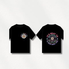Motivational Flower Graphic Oversized Tee - Its Okay To