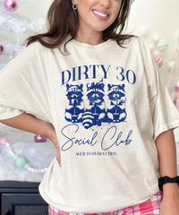 Dirty 30 Social Club -Unisex Oversized Standard T-Shirt